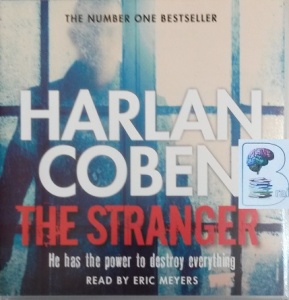 The Stranger written by Harlan Coben performed by Eric Meyers on CD (Unabridged)